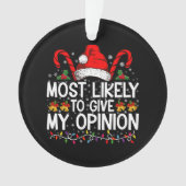 クリスマス与えには僕の意見だおもしろいろう オーナメント (正面)