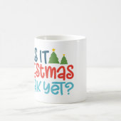 クリスマス休暇はまだマグカップかおもしろい- Holiday Mug コーヒーマグカップ (中央)