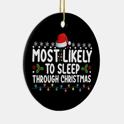 クリスマス休暇を過ごして眠る可能性が最も高い セラミックオーナメント (右)