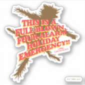 クリスマス休暇 | Four-Alarm Holiday Emergency シール (正面)