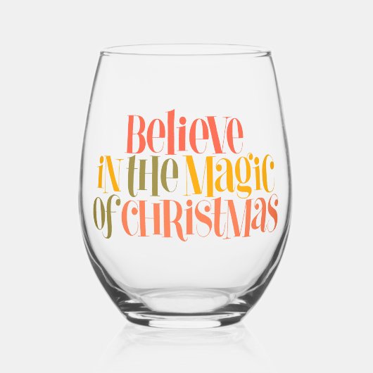 クリスマス信じの魔法で – レトロスタイル ステムなしワイングラス (正面)