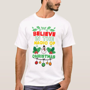クリスマス信じの魔法で Tシャツ