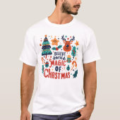 クリスマス信じの魔法で Tシャツ (正面)