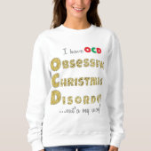 クリスマス基本スウェットシャツウィメンズ「OCD」シャツ スウェットシャツ (正面)