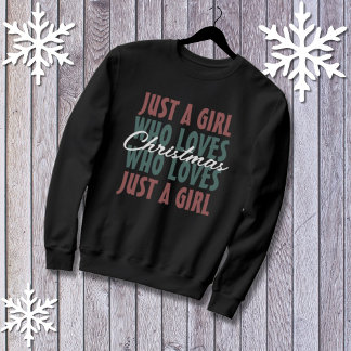 クリスマス女子を愛するただの女の子 スウェットシャツ