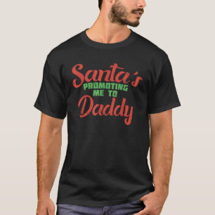 クリスマス妊娠サンタがパパに私を促進 Tシャツ