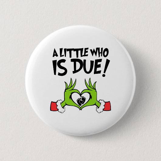 クリスマス妊娠発表 A Little Who Is Due Tシャツ 缶バッジ (正面)