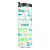 クリスマス引用文いけなおもしろいまたはニース タンブラー (回転右)