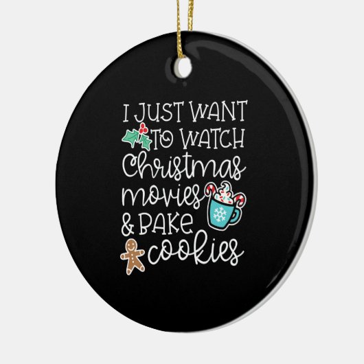 クリスマス映画がクッキーを焼くのを見たいだけです セラミックオーナメント (左)