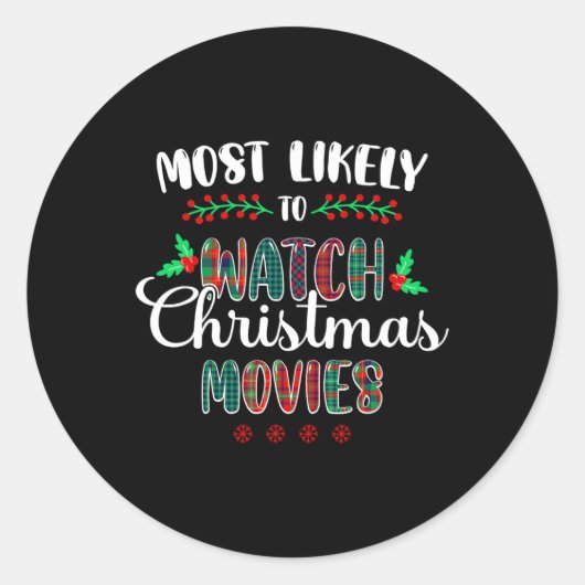クリスマス映画の家族を見る可能性が最も高おもしろいい ラウンドシール (正面)