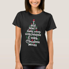 クリスマス映画を見ながらココアを飲みたい | Tシャツ