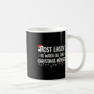 クリスマス映画を見る可能性が最も高い コーヒーマグカップ