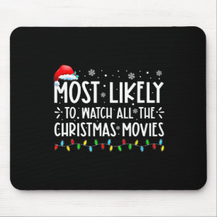 クリスマス映画を見る可能性が最も高い マウスパッド
