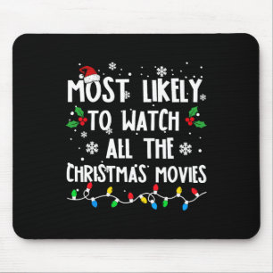 クリスマス映画ファンを見る可能性が最も高い マウスパッド