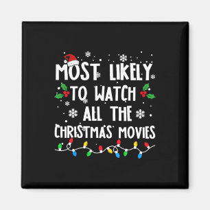 クリスマス映画ファンを見る可能性が最も高い マグネット