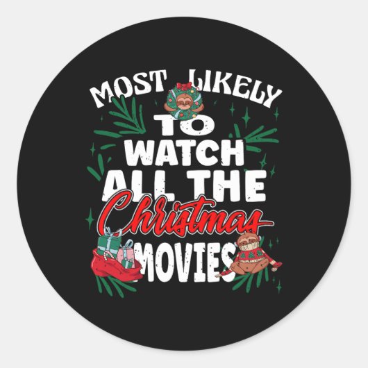 クリスマス映画ファンを見る可能性が最も高い ラウンドシール (正面)
