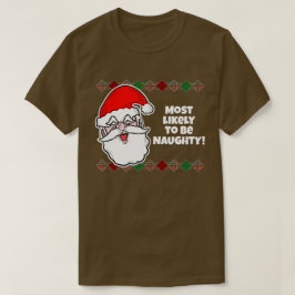 クリスマス最も可能性が…ジョークTシャツ Tシャツ