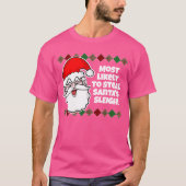 クリスマス最も可能性が…ジョークTシャツ Tシャツ (正面)