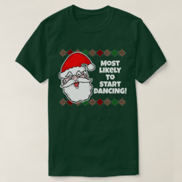 クリスマス最も可能性が…ジョークTシャツ Tシャツ
