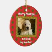 クリスマス最高のドッグママのペットの写真 セラミックオーナメント (右)