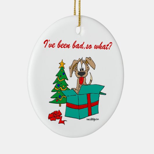 クリスマス犬ずっと私は何悪いですそうか。 セラミックオーナメント (右)