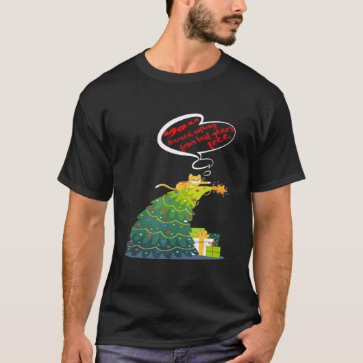 クリスマス猫Tee You Nothing 学 From Last Ye Tシャツ (正面)