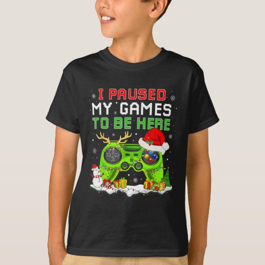 クリスマス私はここに来るために私のゲームを一時停止おもしろいゲーマーボー Tシャツ (正面)
