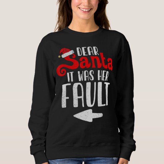 クリスマス親愛カップルSanta彼女のせいだった スウェットシャツ (正面)