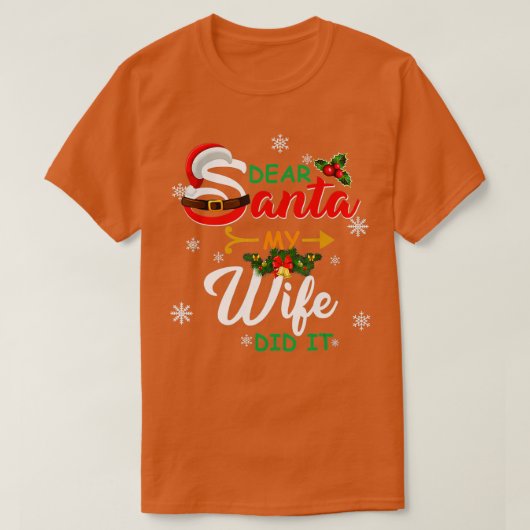 クリスマス親愛家族サンタ妻がやった Tシャツ (デザイン正面)