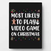 クリスマス遊ゲームでビデオゲームをする可能性が最も高い フォトプラーク (正面)