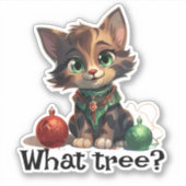 クリスマス遊猫とオーナメント – 「木って？」 シール (正面)