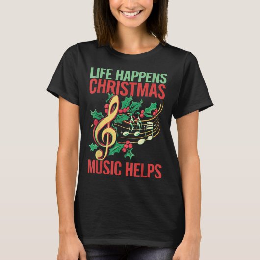 クリスマス音楽が困難を癒してくれる Tシャツ (正面)