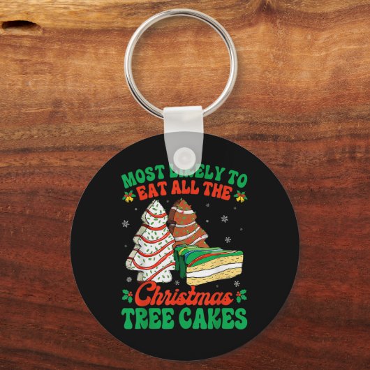 クリスマス食べの木のケーキを全部買う可能性が高い キーホルダー (正面)