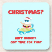 クリスマス?そんな時間得は無いおもしろい コースター (正面)