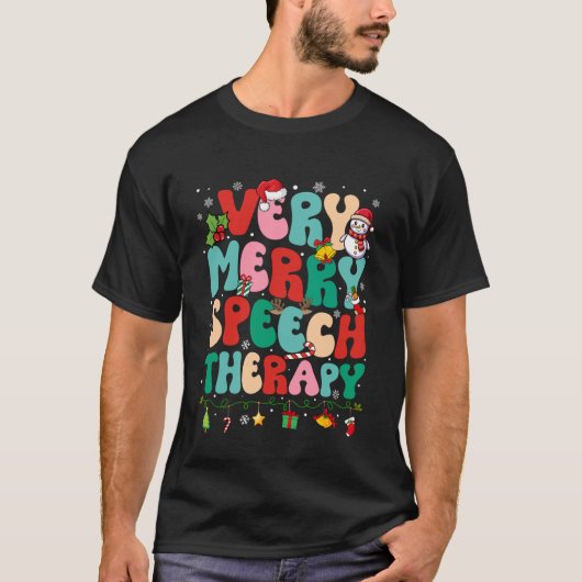 クリスマス とても 楽しい 言語療法 言語療法 Tシャツ (正面)