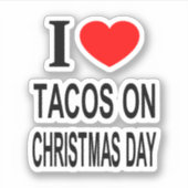 クリスマス❤️の日にタコスが大好きビニールのタコス シール (正面)