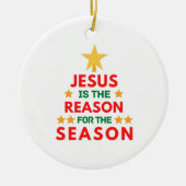 クリスマス・イエスが季節の理由だ セラミックオーナメント (正面)