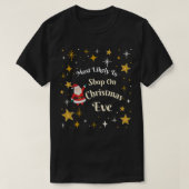 クリスマス・イブに買い物をする可能性が最も高い Tシャツ (デザイン正面)