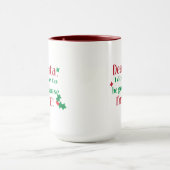 クリスマス、サンタは私は良くする必要はない、クリスマス マグカップ (中央)