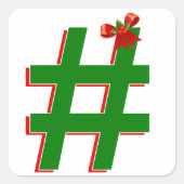 #クリスマス #ハッシュタグ - ハッシュタグ記号 スクエアシール (正面)