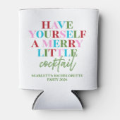 クリスマス・バチェロレッテ・パーティーのための「Have Yourself A Merry Litt 缶クーラー (正面)