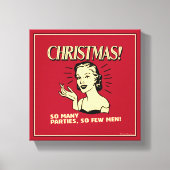 クリスマス:パーティーが多いので、男性は少ない キャンバスプリント (正面)