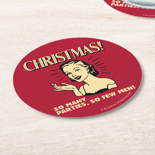 クリスマス：パーティーが多いので、男性は少ない ラウンドペーパーコースター (アングル)