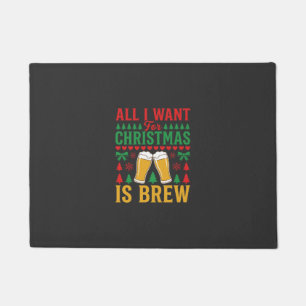 クリスマス ビール 私が欲しいのは醸造だけ ドアマット