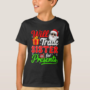 クリスマス・ボックスのために妹を交換する Tシャツ
