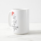 クリスマス·マグは、私がクリスマスに欲しいのは、あなたのマグだけ コーヒーマグカップ (正面左)