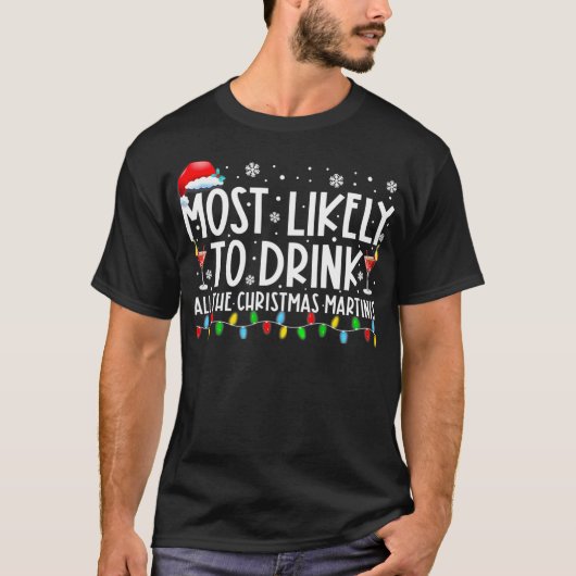クリスマス・マティーニ博士を飲み干す可能性が最も高い Tシャツ (正面)