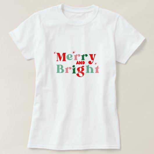 クリスマス メリー アンド ブライト ピンク レッド モダン Tシャツ (デザイン正面)