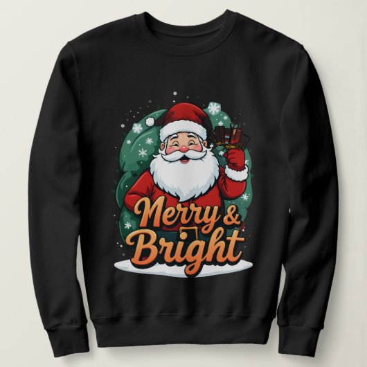 クリスマス – 「メリー & Bright Santa」 スウェットシャツ (デザイン正面)