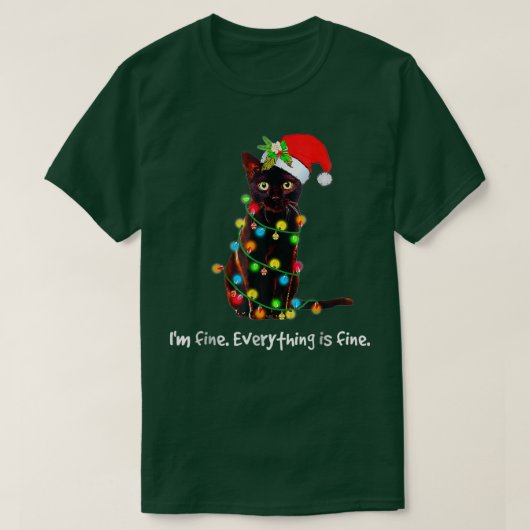 クリスマス ライト 私は ファインズ 全ては ファインズ 猫 Tシャツ (デザイン正面)